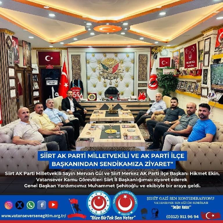 Siirt Vatansever Kamu Görevlileri Eğitim Sendikası’na Ziyaret: AK Parti Milletvekili Mervan Gül ve İlçe Başkanı Hikmet Ekin Sendilamızı Ziyaret Etti
