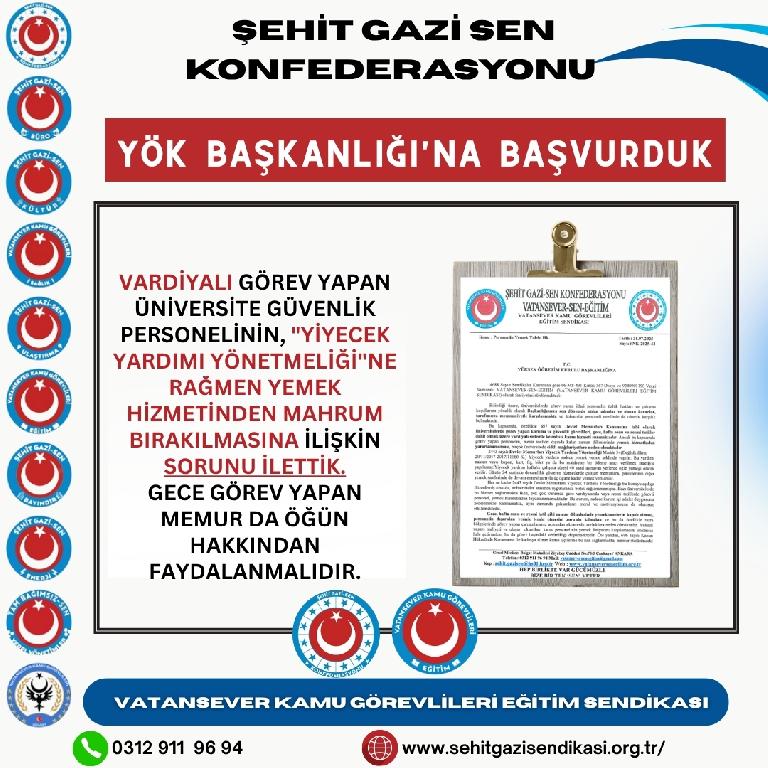 Vatansever Kamu Görevlileri Eğitim Sendikası'ndan YÖK'e Başvuru: Vardiyalı Personele Yemek Hizmeti Talebi
