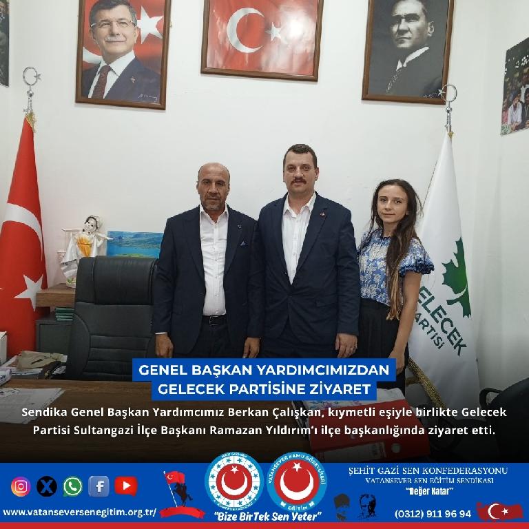 Vatansever Kamu Görevlileri Eğitim Sendikasından Gelecek Partisi Sultangazi İlçe Başkanlığına Ziyaret