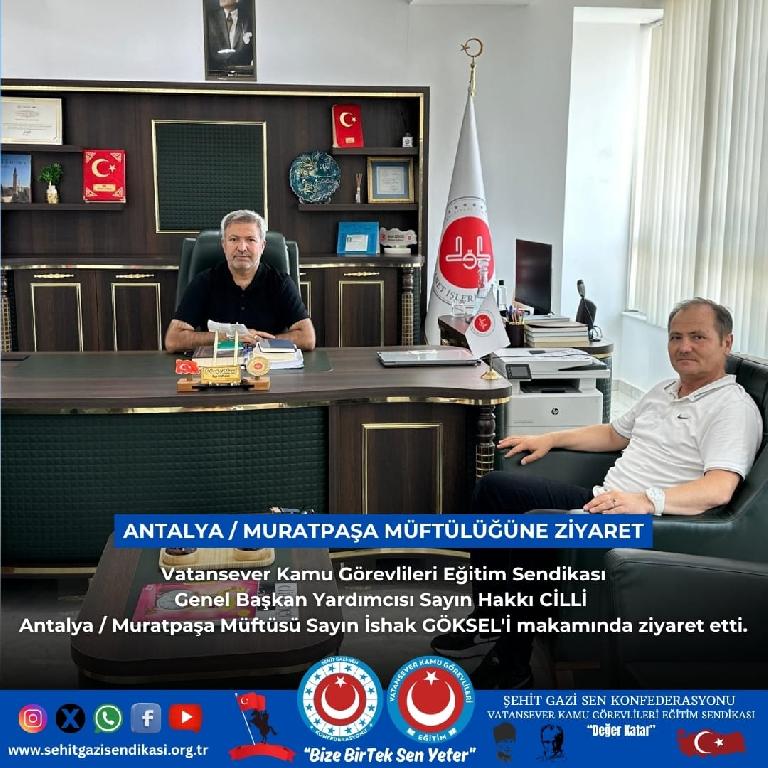 Antalya Muratpaşa Müftülüğüne Ziyaret 